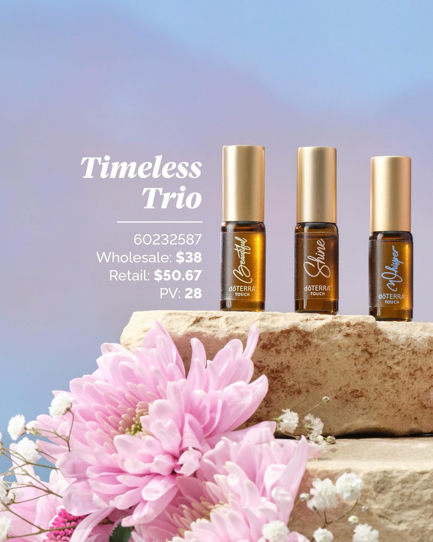 💐 LIMITED TIME OFFER 💐

Looking for the perfect Mother’s Day gift? ✨

Introducing the Exclusive Timeless Trio — a beautiful collection designed to uplift, inspire, and empower every woman 💕

🌸 Beautiful Touch
🌟 Shine Touch
🌷 Whisper Touch

Each 4 mL blend is crafted to enhance mood, boost confidence, and add a touch of luxury to everyday moments.

🎁 Thoughtful, meaningful, and ready to gift — because she deserves something special.

⏳ Available all April while supplies last!

👉 Don’t wait—grab yours before it’s gone!
📩 Message me to order or learn more